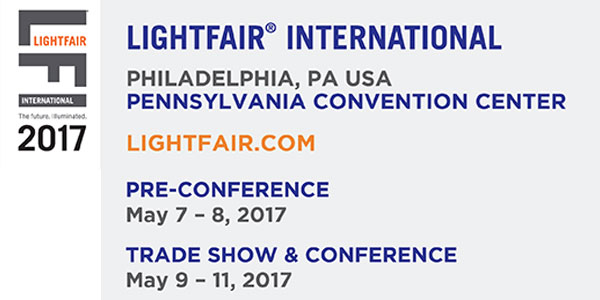 LIGHTFAIR International 2017 Celebrates All That’s New and Next in Lighting, Design and Technology