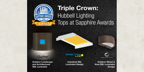 Triple Crown: Hubbell Lighting Tops at Sapphire Awards