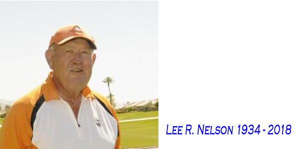 Lee R. Nelson 1934 - 2018