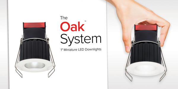 ELCO Announces The Oak System 1" 600 Lumen LED Downlights