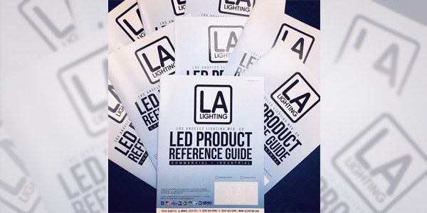 Los Angeles Lighting Manufacturing Introduces LED Product Reference Guide