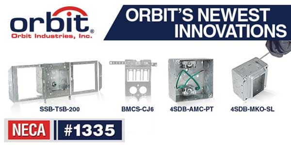 Orbit Industries Enters NECA 2019 Showstopper Competition with 4 Exclusive Products