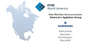 Emerson’s Appleton Group Joins ETIM North America