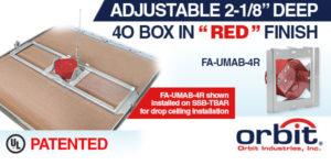 Orbit New Universal Mounting Adjustable 4O Box – now in “Red” Finish for Life Safety Applications!