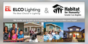 ELCO Lighting is Excited to Announce Partnership with Habitat for Humanity of Greater Los Angeles
