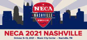NECA 2021 Nashville Registration is Now Open