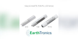 EarthTronics Easy-to-Install T5, T8 and PLL LED Lamps are Designed to Provide a Long Life 