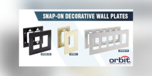 Orbit Snap-On Screwless Wallplates Add “Up-Scale” Look to Any Interior   