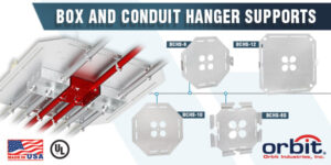 Original Box and Conduit Hanger Support Plates from Orbit Simplify Hanging Boxes in Overhead Applications